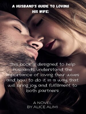 cover image of A Husband's Guide to Loving His Wife